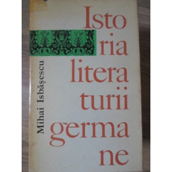 ISTORIA LITERATURII GERMANE