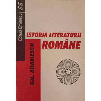 ISTORIA LITERATURII ROMANE