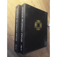 ISTORIA LITERATURII ROMANE VOL.1-2 PERIOADA VECHE. EPOCA PREMODERNA