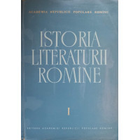 ISTORIA LITERATURII ROMANE VOL.1