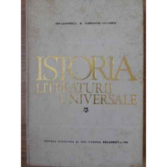 ISTORIA LITERATURII UNIVERSALE VOL.1 ANTICHITATEA. EVUL MEDIU. RENASTEREA