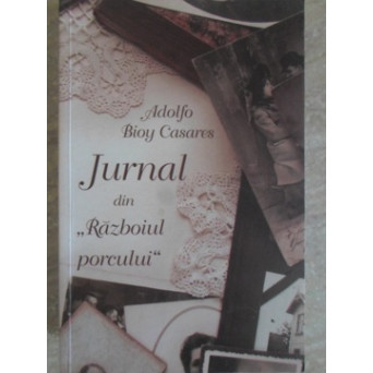 JURNAL DIN RAZBOIUL PORCULUI