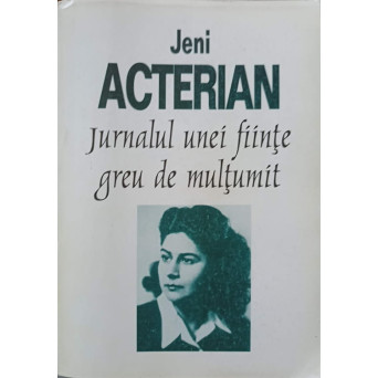 JURNALUL UNEI FIINTE GREU DE MULTUMIT