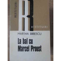 LA BAL CU MARCEL PROUST