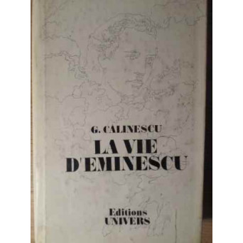 LA VIE D' EMINESCU