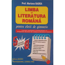 LIMBA SI LITERATURA ROMANA PENTRU ELEVII DE GIMNAZIU, CLASELE V-VI