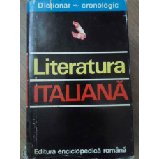 LITERATURA ITALIANA DICTIONAR CRONOLOGIC