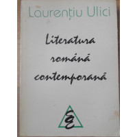 LITERATURA ROMANA CONTEMPORANA LITERATURA ROMANA CONTEMPORANA
