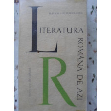 LITERATURA ROMANA DE AZI 1944-1964