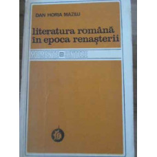 LITERATURA ROMANA IN EPOCA RENASTERII