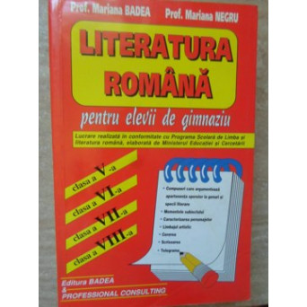 LITERATURA ROMANA PENTRU ELEVII DE GIMNAZIU