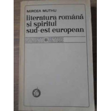 LITERATURA ROMANA SI SPIRITUL SUD-EST EUROPEAN