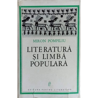 LITERATURA SI LIMBA POPULARA. VERSURI ORIGINALE SI TALMACIRI (EDITIE INGRIJITA DE VASILE NETEA)