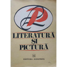 LITERATURA SI PICTURA. FILE DIN ISTORIA CRITICII DE ARTA DIN ROMANIA