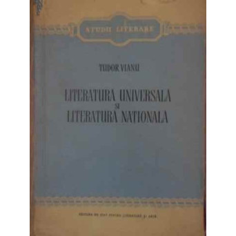 LITERATURA UNIVERSALA SI LITERATURA NATIONALA