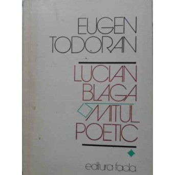 LUCIAN BLAGA MITUL POETIC VOL.1