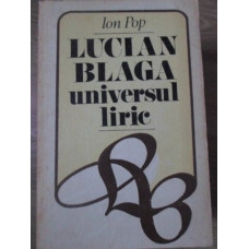 LUCIAN BLAGA UNIVERSUL LIRIC