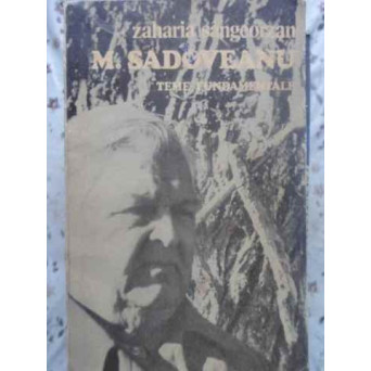 M. SADOVEANU TEME FUNDAMENTALE