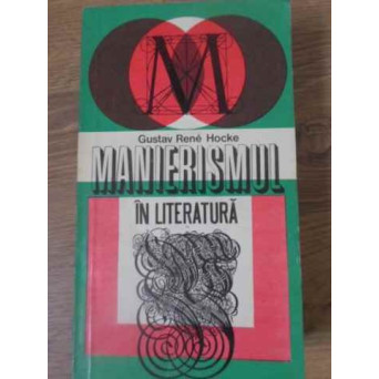 MANIERISMUL IN LITERATURA
