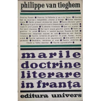 MARILE DOCTRINE LITERARE IN FRANTA MARILE DOCTRINE LITERARE IN FRANTA