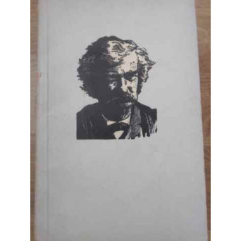MARK TWAIN SAU AVENTURILE UMORULUI