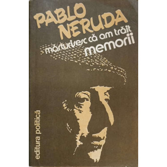 MARTURISESC CA AM TRAIT. MEMORII