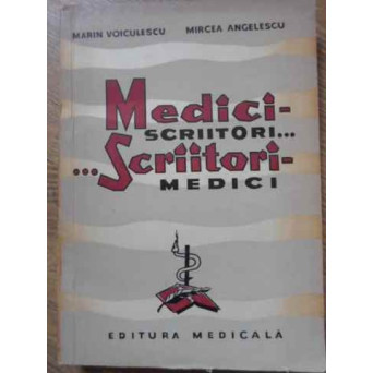 MEDICI - SCRIITORI... SCRIITORI - MEDICI