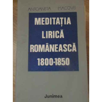 MEDITATIA LIRICA ROMANEASCA 1800-1850