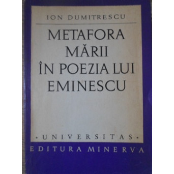 METAFORA MARII IN POEZIA LUI EMINESCU