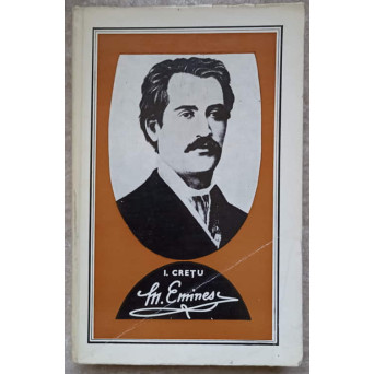 MIHAIL EMINESCU. BIOGRAFIE DOCUMENTARA