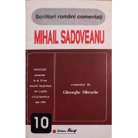 MIHAIL SADOVEANU COMENTAT MIHAIL SADOVEANU COMENTAT