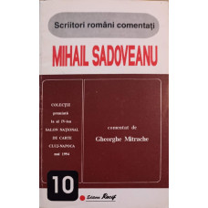 MIHAIL SADOVEANU COMENTAT