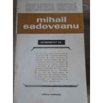 MIHAIL SADOVEANU INTERPRETAT