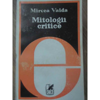 MITOLOGII CRITICE MITOLOGII CRITICE