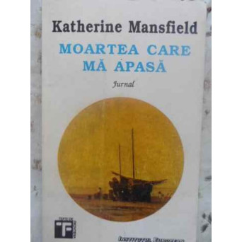 MOARTEA CARE MA APASA. JURNAL