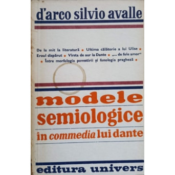 MODELE SEMIOLOGICE IN COMMEDIA LUI DANTE