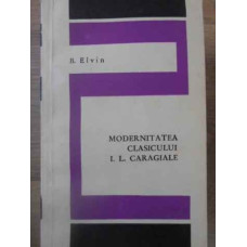 MODERNITATEA CLASICULUI I.L. CARAGIALE