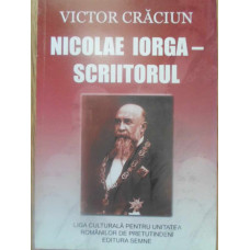 NICOLAE IORGA - SCRIITORUL