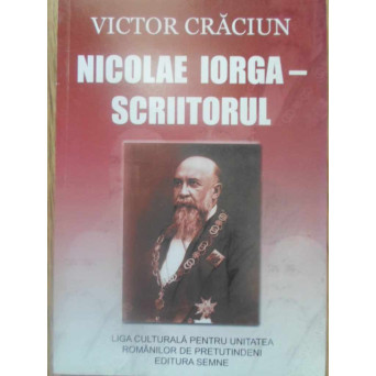 NICOLAE IORGA - SCRIITORUL