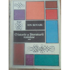 O ISTORIE A LITERATURII ROMANE VOL.3 1944-1984