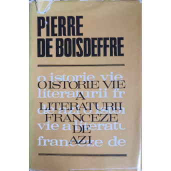 O ISTORIE VIE A LITERATURII FRANCEZE DE AZI