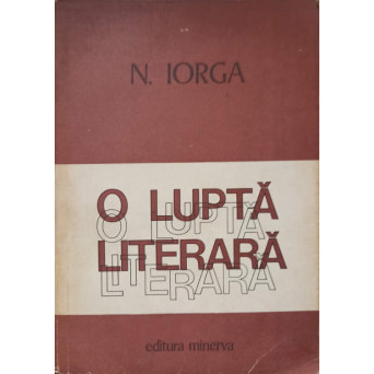 O LUPTA LITERARA VOL.2