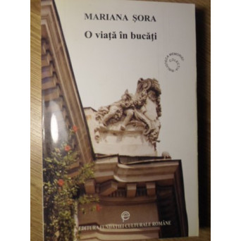 O VIATA IN BUCATI