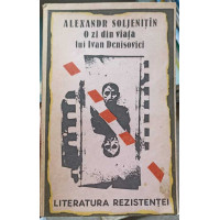 O ZI DIN VIATA LUI IVAN DENISOVICI O ZI DIN VIATA LUI IVAN DENISOVICI