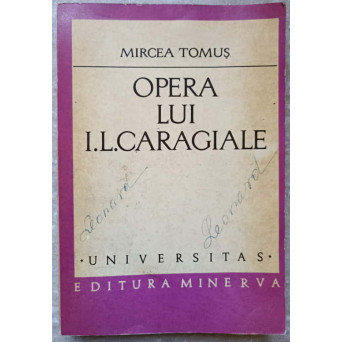 OPERA LUI I.L. CARAGIALE