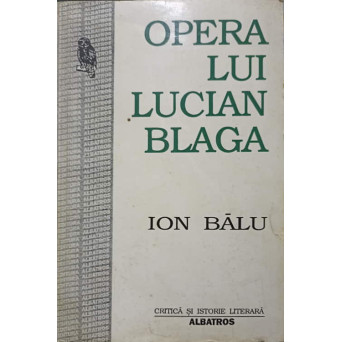 OPERA LUI LUCIAN BLAGA