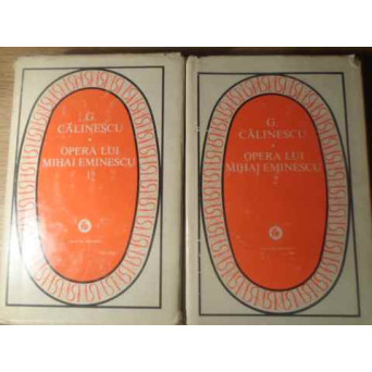 OPERA LUI MIHAI EMINESCU VOL.1-2