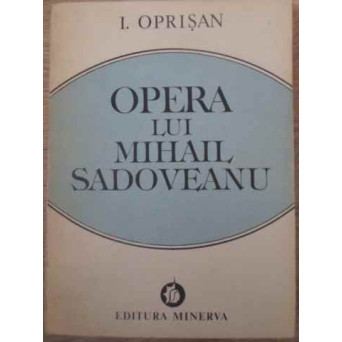 OPERA LUI MIHAIL SADOVEANU