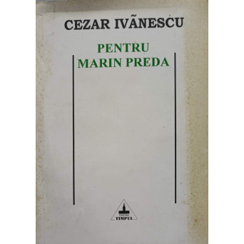 PENTRU MARIN PREDA