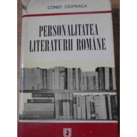 PERSONALITATEA LITERATURII ROMANE PERSONALITATEA LITERATURII ROMANE
